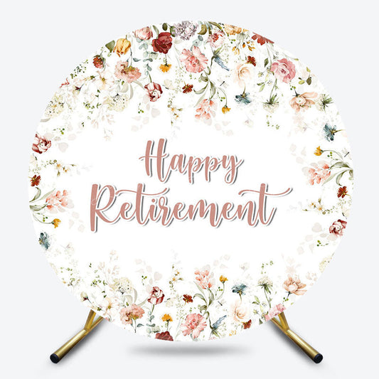 Lofaris Spring Wild Floral Round Happy Retirement Backdrop