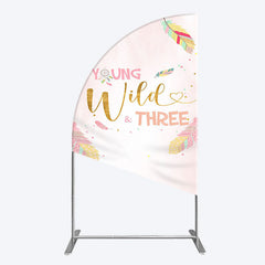 Lofaris Sweet Feather Young Wild Three Birthday Half Moon Arch Backdrop