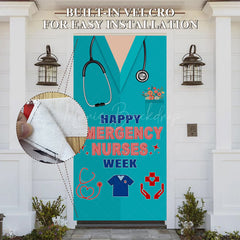 Lofaris Teal Clothing Happy Emeragency Nurses Week Door Cover