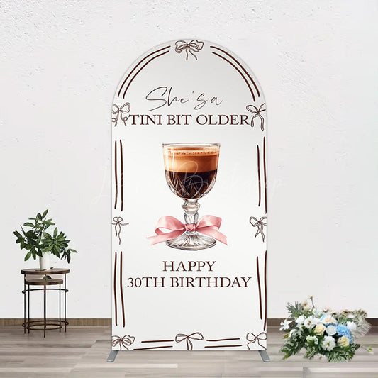 Lofaris Tini Bit Older Coffee Bow 30th Birthday Arch Backdrop
