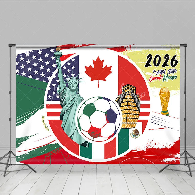 Lofaris USA Canada Mexico 2026 Soccer Event Holiday Backdrop Global Sports Party Decoration with Flags and Golden Trophy