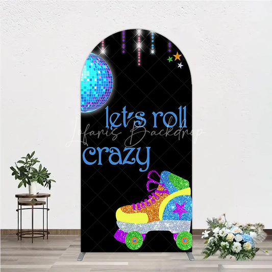 Lofaris Vibrant Glitter Roller Skate and Disco Ball Round Top Arch Backdrop Let’s Roll Crazy Party Decor