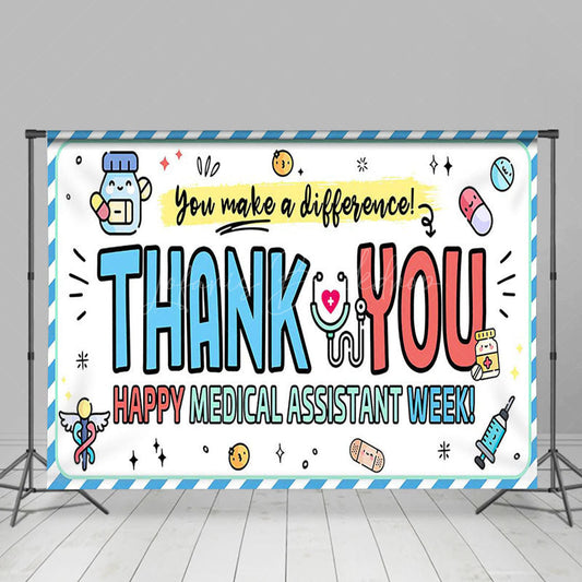 Lofaris You Make A Difference Medical Assistant Week Backdrop
