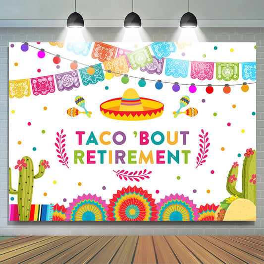 Lofaris Mexican Flag Cactus Taco Bout Retirement Backdrop