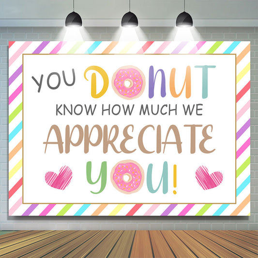 Lofaris Multicolor Donut Appreciate You Thanksgiving Backdrop