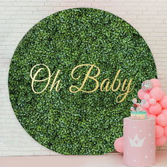 Lofaris Oh Baby Greenery Round Gender Reveal Backdrop Cover