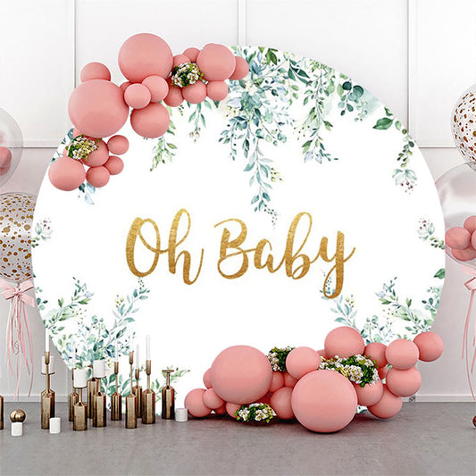 Lofaris Oh Baby White Greenery Round Gender Reveal Backdrop