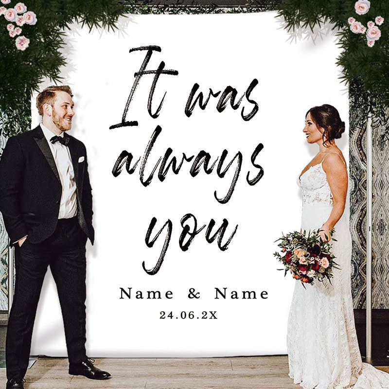 Lofaris Personalized Always You White Wedding Backdrop Banner