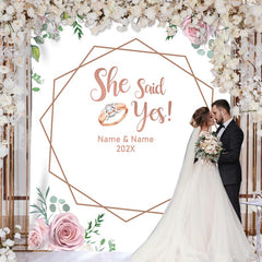 Lofaris Personalized She Said Yes Wedding Backdrop Banner
