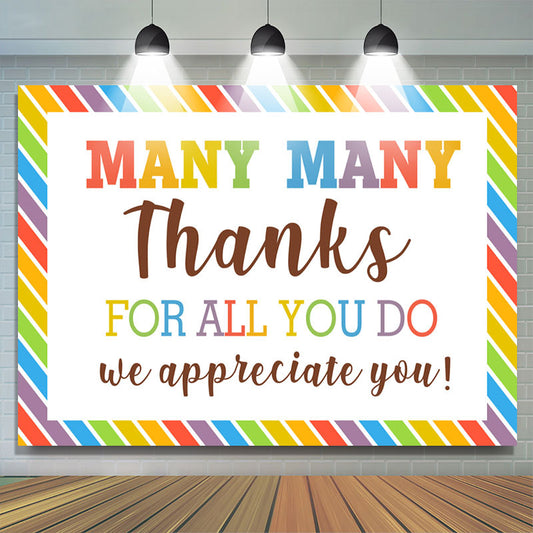 Lofaris Rainbow We Appreciate You Thanksgiving Backdrop