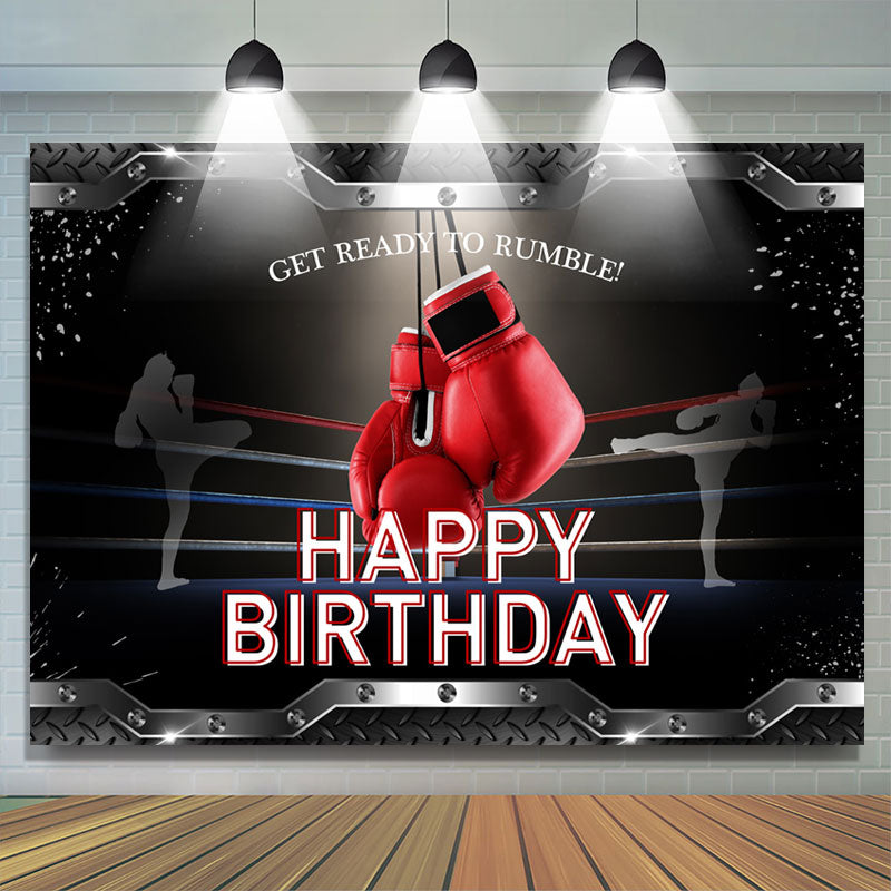 Lofaris Red Gloves Get Ready To Rumble Happy Birthday Backdrop