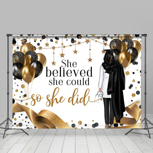 Lofaris She Believed Could Girls Graduation Backdrop