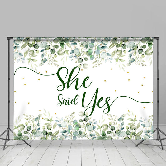 Lofaris She Said Yes Boho Green Leaves Wedding Backdrop