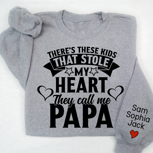 Lofaris Stole My Heart They Call Me Papa Custom Sweatshirt
