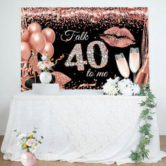 Lofaris Talk 40 To Me Rose Gold Heels Birthday Party Backdrop