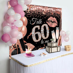 Lofaris Talk 60 To Me Rose Gold Heels Birthday Party Backdrop