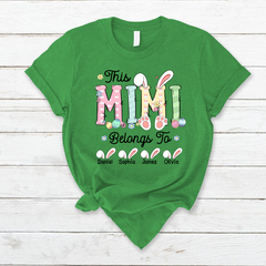 Lofaris This Mimi Belongs To Kids Easter Day Gift T-Shirt