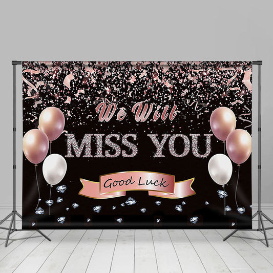 Lofaris We Will Miss You Good Luck Balloon Diamond Backdrop