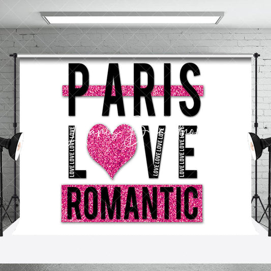 Lofaris White Black Pink Paris Love Romantic Party Backdrop