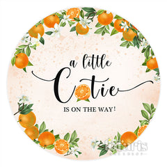 Lofaris A Little Cutie Is On The Way Baby Shower Round Backdrop