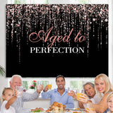 Load image into Gallery viewer, Lofaris Aged To Perfection Happy Birthday Backdrop For Female
