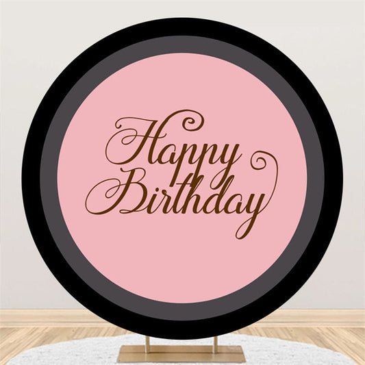 Lofaris Black Pink Theme Happy Birthday Round Backdrop For Party