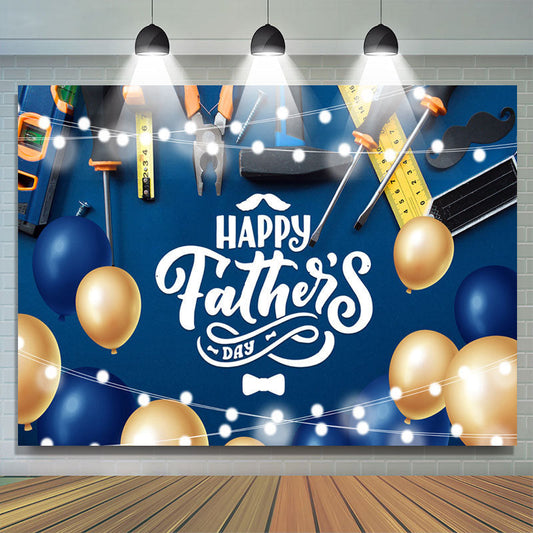 Lofaris Blue Beige Balloon With Tool Happy Fathers Day Backdrop