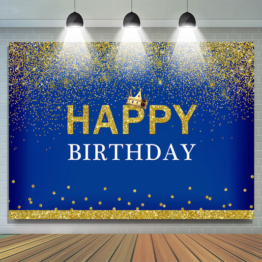 Lofaris Crown Happy Birthday Royal Blue Gold Glitter Backdrop for Men