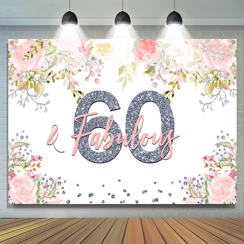 Lofaris Fabulous Pink Floral Happy 60Th Birthday Backdrop