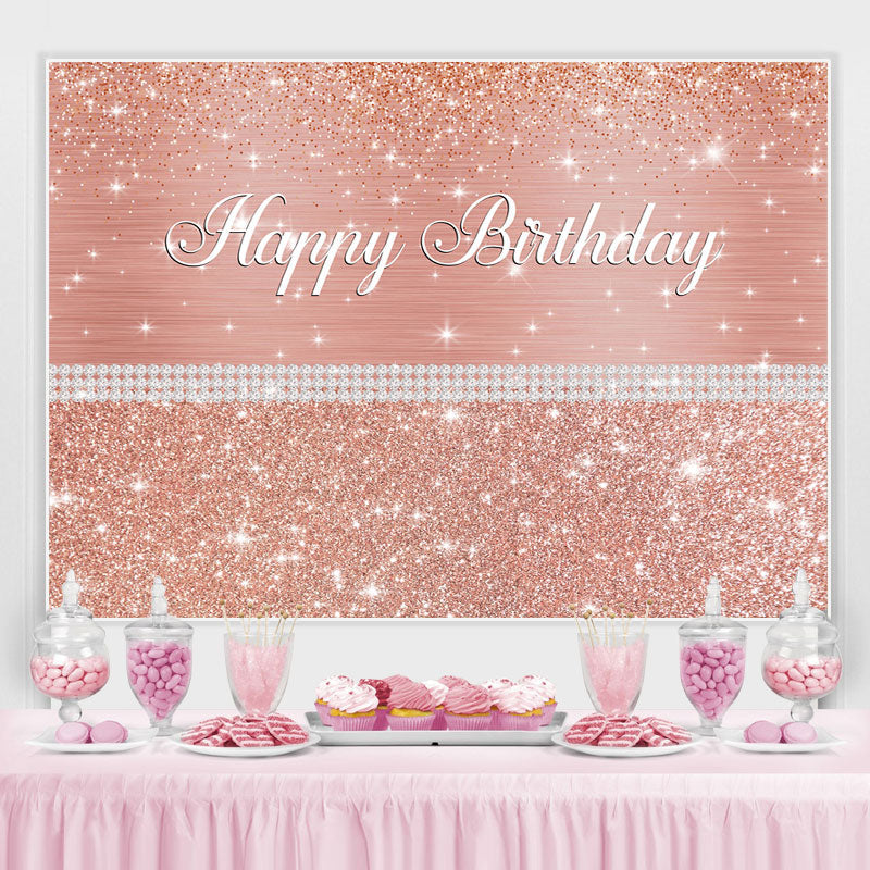 Lofaris Glitter And Rose Golden Pearl Happy Birthday Backdrop