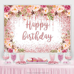 Lofaris Glitter Pink Floral Happy Birthday Backdrop For Girl