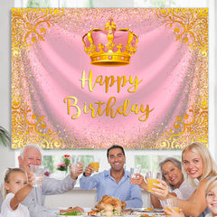 Lofaris Gold Glitter Crown Pink Happy Birthday Backdrop For Girl