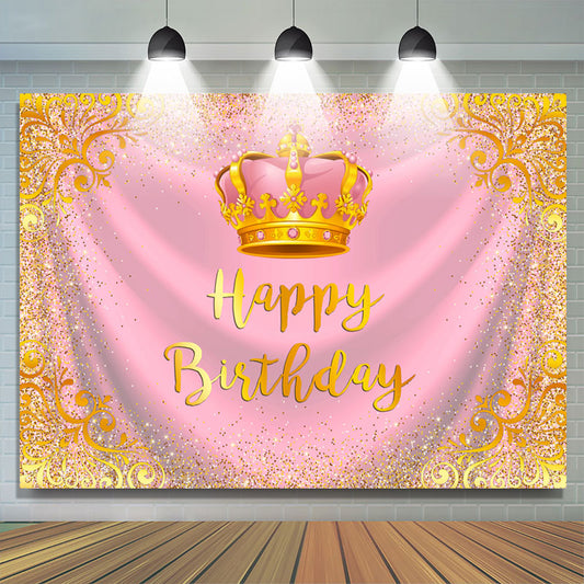 Lofaris Gold Glitter Crown Pink Happy Birthday Backdrop For Girl