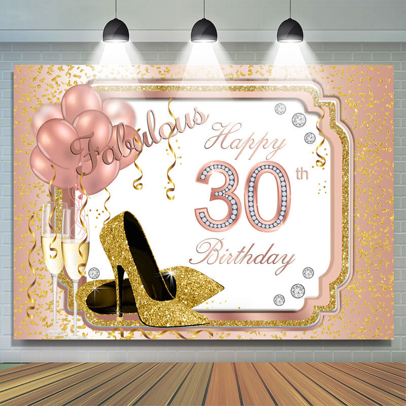 Lofaris Gold Glitter Heels And Pink Ballon 30th Birthday Backdrop