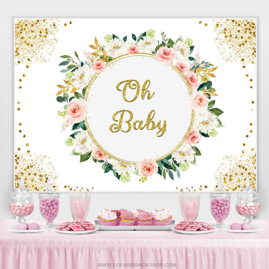 Lofaris Gold Glitter Oh Baby Floral Backdrop For Shower