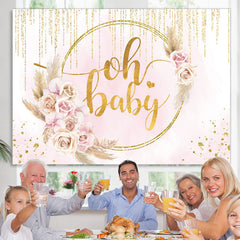 Lofaris Gold Glitter Oh Baby Pink Floral Shower Backdrop