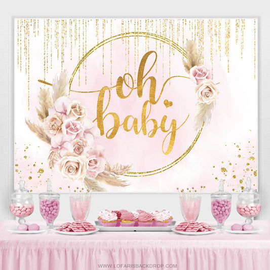 Lofaris Gold Glitter Oh Baby Pink Floral Shower Backdrop