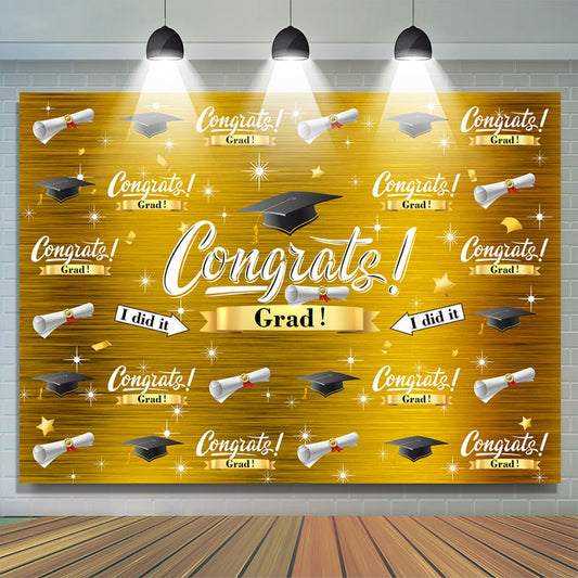 Lofaris Gold Theme Glitter I Did It Congrat Grad Backdrop