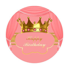 Lofaris Golden Crown Pink Custom Circle Happy Birthday Backdrop