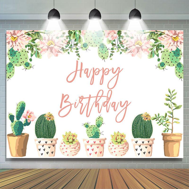 Lofaris Green Cactus Floral Happy Birthday Backdrop For Female