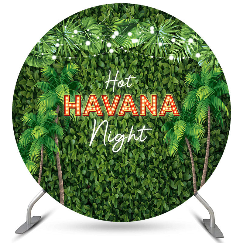 Lofaris Green Leaves Hot Havana Night Round Summer Backdrop