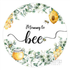 Lofaris Greeny Honey Mommy To Bee Round Baby Shower Backdrop