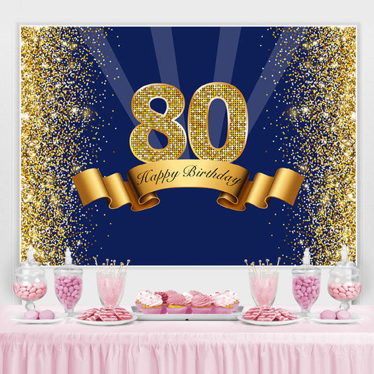 Lofaris Happy 80th Birthday Gold Glitter Royal Blue Backdrop for Party