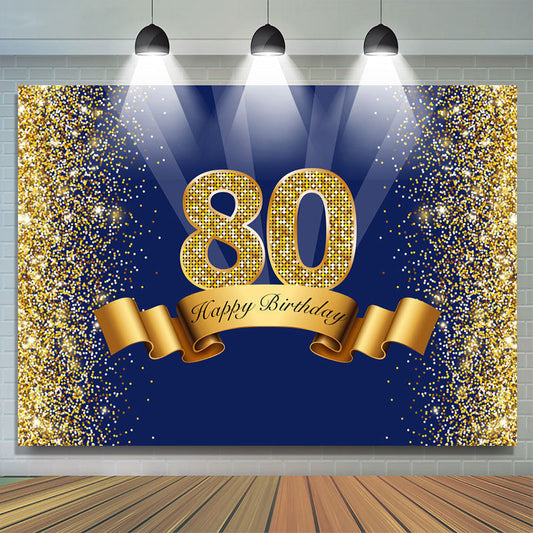 Lofaris Happy 80th Birthday Gold Glitter Royal Blue Backdrop for Party