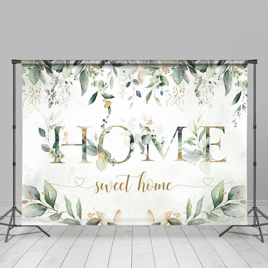 Lofaris Home Sweet Green Leaf Housewarming Backdrop