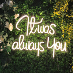 Lofaris It Was Alway You LED Neon Sign Pink White Wedding Party Deco