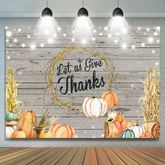 Lofaris Let Us Give Thanks Pumpkins Wooden Autumn Backdrop