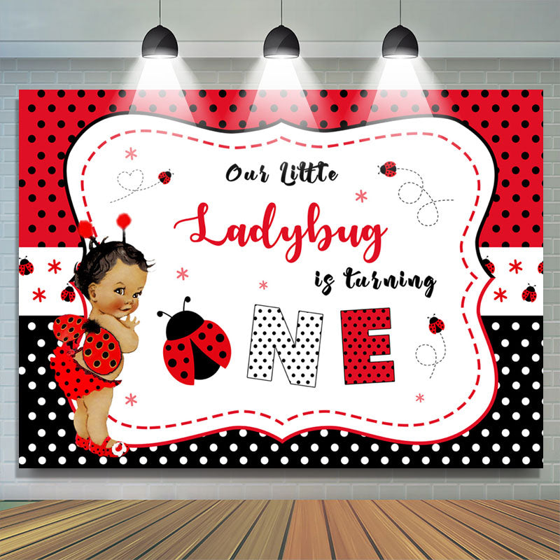 Lofaris Little Ladybuy Is Turning One Happy Birthday Backdrop