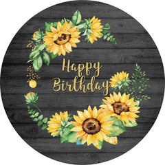 Lofaris Lovely Sunflower Wooden Round Happy Birthday Backdrop