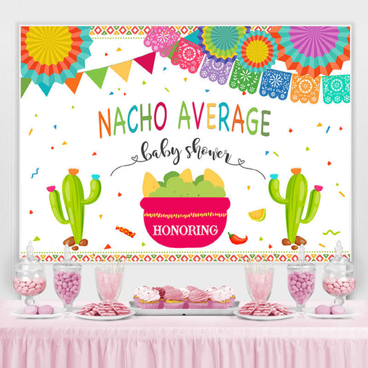 Lofaris Nacho Average Baby Shower Backdrops For Decoration
